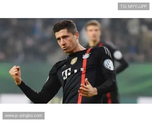 莱万多夫斯基：从传统中锋到全能终结者的进化路径解析